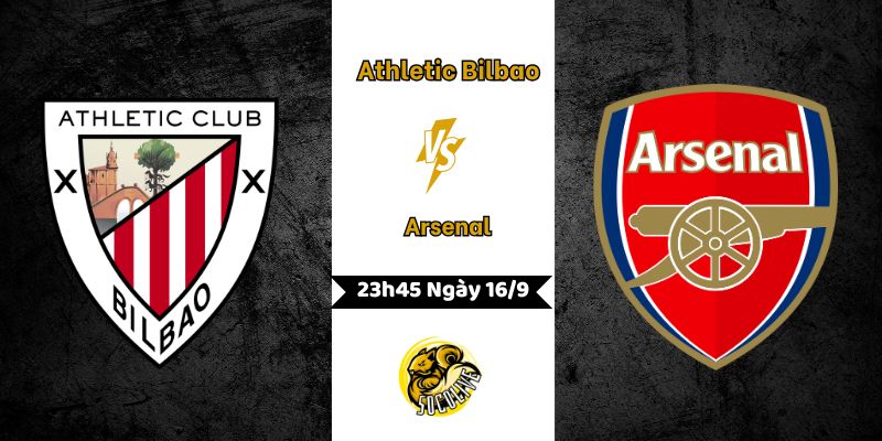 Nhận Định Bóng Đá Athletic Bilbao vs Arsenal Lúc 23h45 Ngày 16/9 8 Nhận Định Bóng Đá Athletic Bilbao vs Arsenal Lúc 23h45 Ngày 16/9