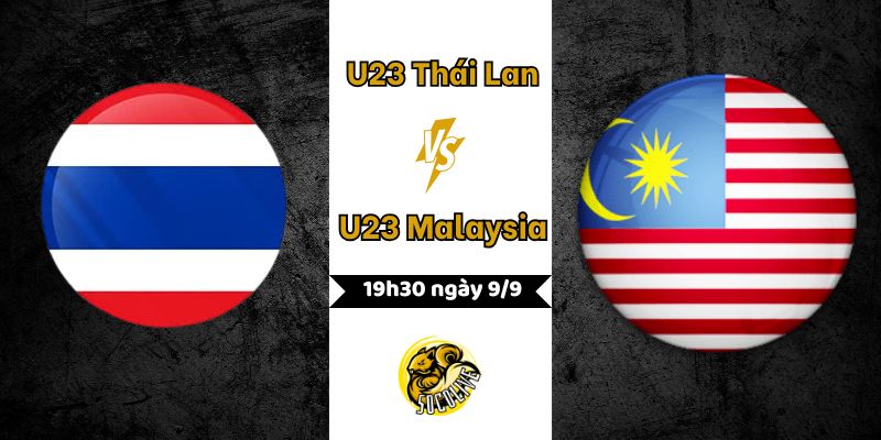 Nhận định bóng đá U23 Thái Lan vs U23 Malaysia, 19h30 ngày 9/9 3 Nhận định bóng đá U23 Thái Lan vs U23 Malaysia, 19h30 ngày 9/9
