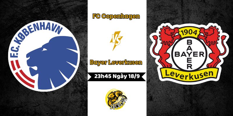 Nhận Định FC Copenhagen vs Bayer Leverkusen Lúc 23h45 Ngày 18/9 2 Nhận Định Bóng Đá FC Copenhagen vs Bayer Leverkusen 18/9